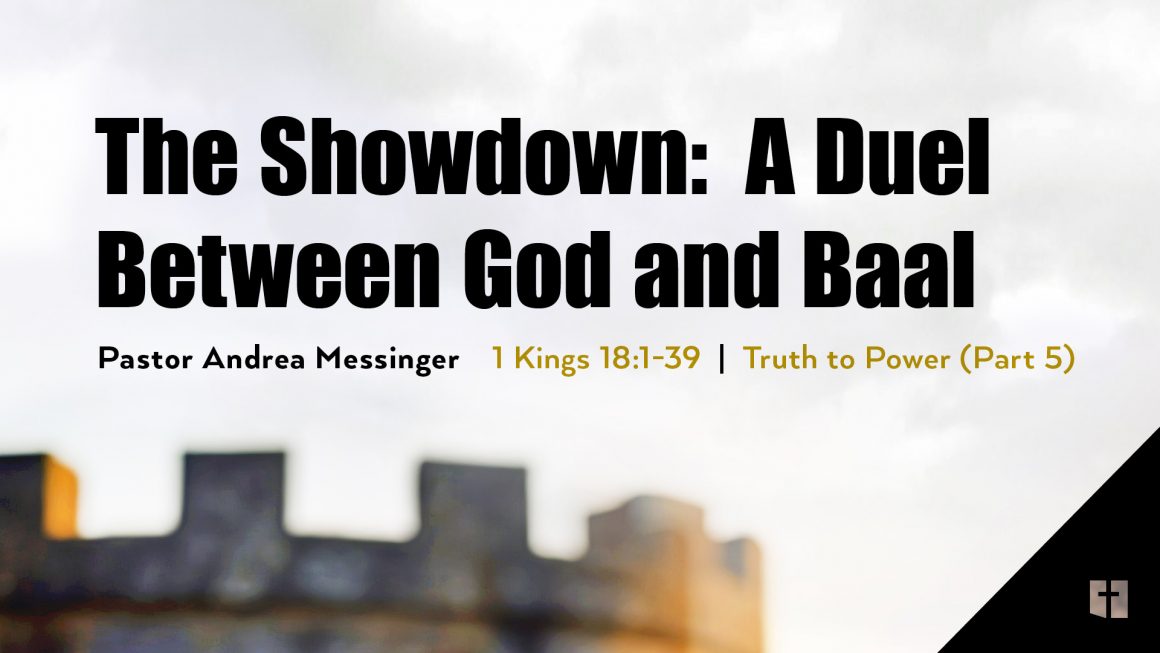 June 23, 2024 – A Duel Between God and Baal (Message Only)